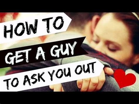 Today's book is titled, how to get that christian brother to propose to you. How to Get a Guy to Ask You Out! - YouTube