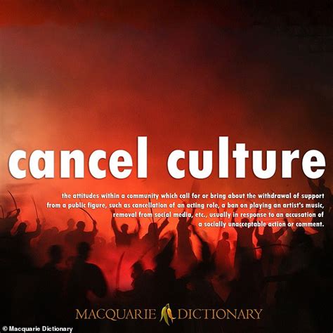 Cancel culture is just a bunch of narcissistic psychopaths on social media who vilifies people to feel important. Macquarie Dictionary reveals cancel culture as its 'Word ...