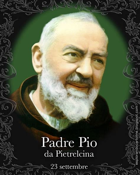 Cartolina Religiosa Oggi Si Celebra Padre Pio Da Pietrelcina 23