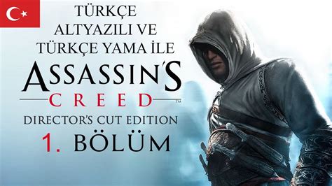 Assassin S Creed T Rk E Yama Ile T Rk E Altyaz L B L M Youtube