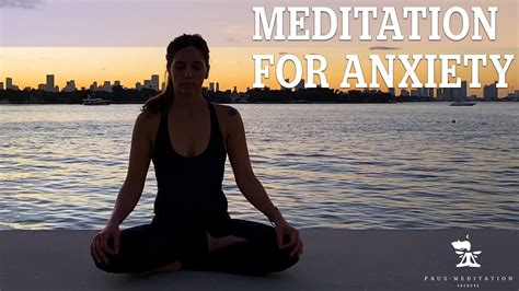 10 Minute Guided Meditation For Anxiety Calm Your Mind Mindfulness Youtube