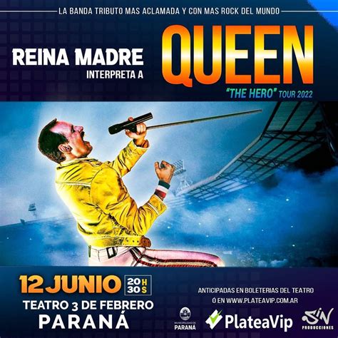 Reina Madre Tributo A Queen Por Primera Vez En Paraná Paraná Hacia
