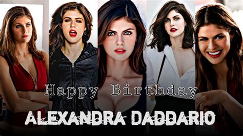 Alexandra Daddario Editshappy Birthday Alexandra Daddarioyes Yes