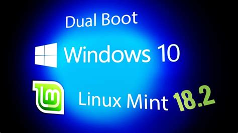 How To Dual Boot Linux Mint 182 Sonya Cinnamon Youtube