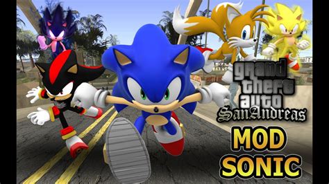 Gta San Andreas Mod Sonic The Hedgehog Youtube