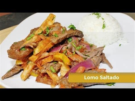 Hoy traemos una receta 10, fácil de hacer y muy rica donde la salsa es una gran protagonista de nuestro plato donde te va a invitar a mojar pan y el lomo queda jugoso y muy tierno. LOMO SALTADO - RECETA FACIL - COCINA PERUANA - YouTube