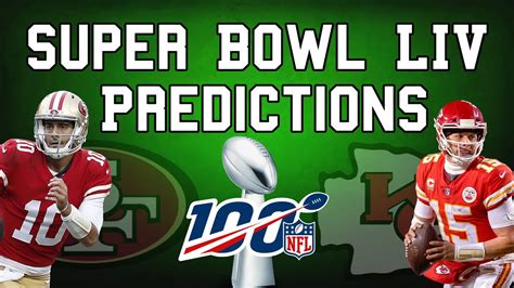 Super Bowl LIV Predictions NFL Super Bowl Picks The Scoreboard YouTube