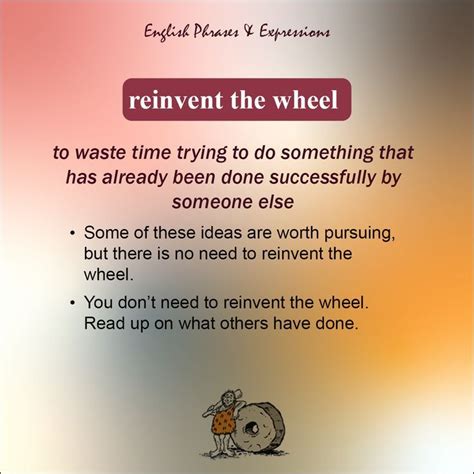 English Idioms And Phrases Reinvent The Wheel Idioms And Phrases