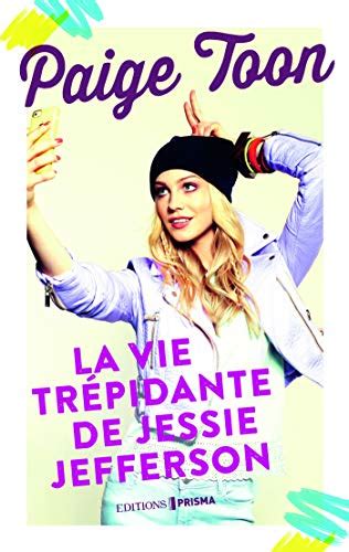 La Vie Trépidante De Jessie Jefferson Ebook Toon Paige S Camille Amazon Fr Boutique Kindle