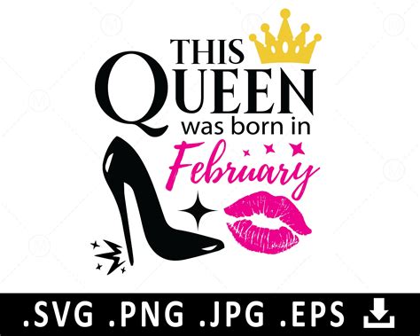 February Birthday Svg A Queen Was Born In February Svg Etsy