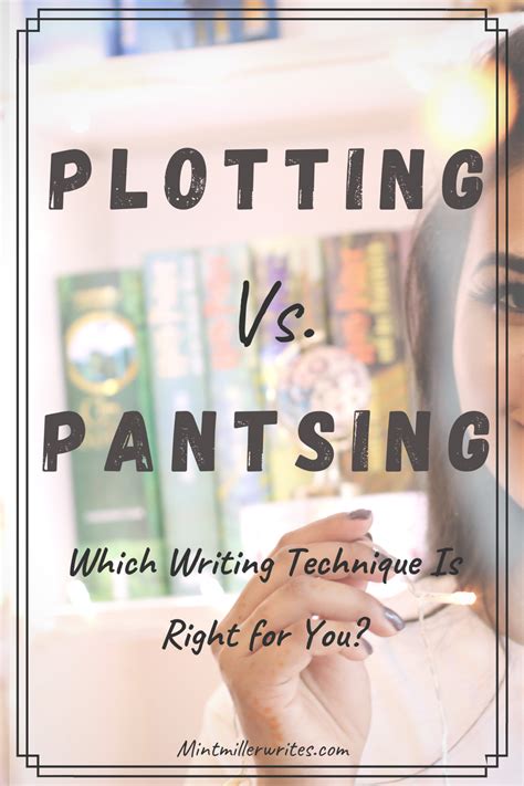 Plotting Vs Pantsing Which Writing Method Is Better Blog Writing