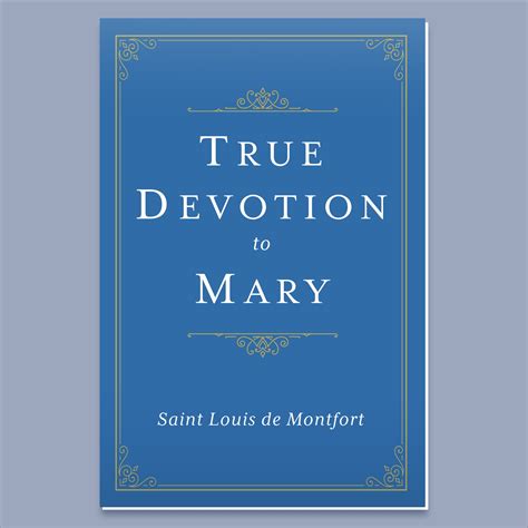 Buy True Devotion to Mary by St. Louis de Montfort