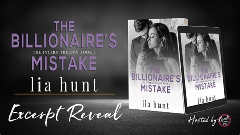 Excerpt Reveal The Billionaires Mistake The Intern 2 By Lia Hunt