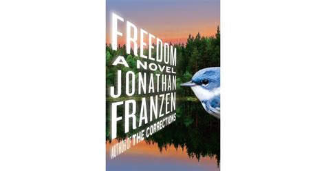 Aug 2010 — Freedom By Jonathan Franzen Barack Obamas Book