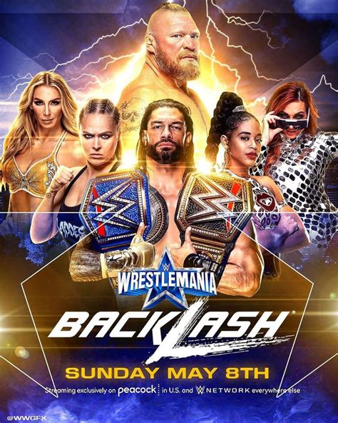 WWGFX On Instagram WWE Wrestlemania Backlash 2022 Poster