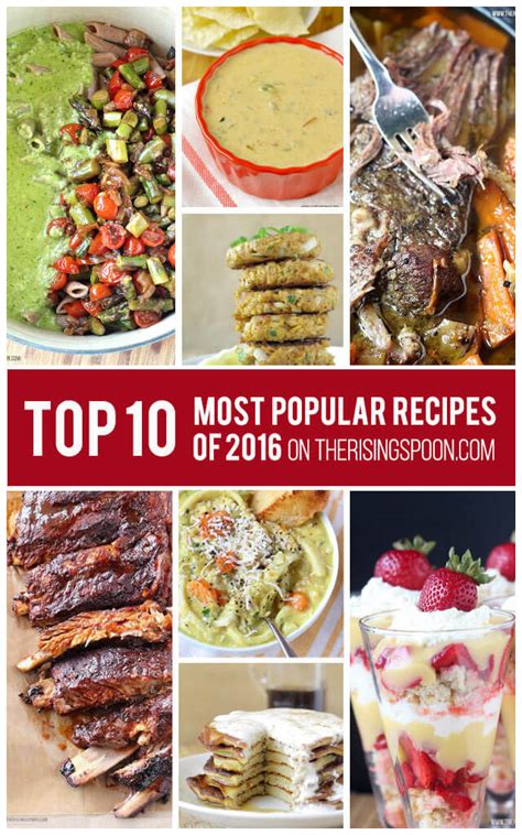 Top 10 Most Popular Recipes On The Rising Spoon In 2016 The Rising Spoon