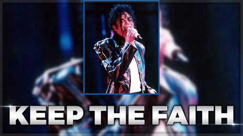 KEEP THE FAITH Dangerous World Tour Fanmade Michael Jackson YouTube