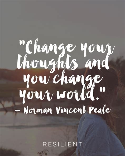 Change Your Thoughts And You Change Your World Norman Vincent