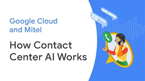 How Contact Center AI Works: Google Cloud and Mitel 