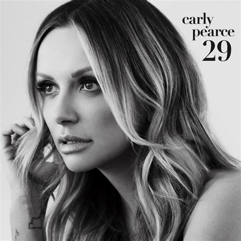 How Carly Pearce Learned To Give Herself Grace If You Stand Tall And