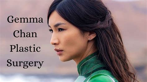 Gemma Chan Plastic Surgery The Speculations And Beauty Secrets