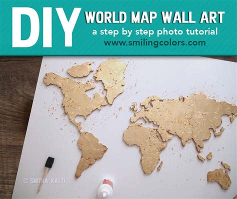 Diy World Map Wall Art A Step By Step Tutorial Smitha Katti