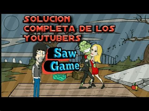 He of all people is trapped in a school. Solucion Saw Game Youtubers - YouTube