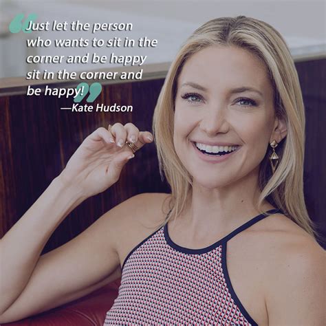 Kate Hudson Quote 20 Quotes That Will Make You Adore Kate Hudson Even