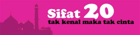 Untuk mengingatnya kembali mari kita lihat tabel berikut ini. SIFAT 20 ALLAH SWT | - Blog Hanz