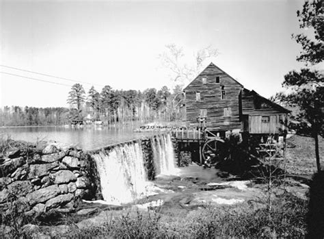 Yates Mill A Gristmill In Wake County 1958 Courtesy Of North