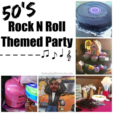 50s Rock N Roll Themed Party Everyday Shortcuts