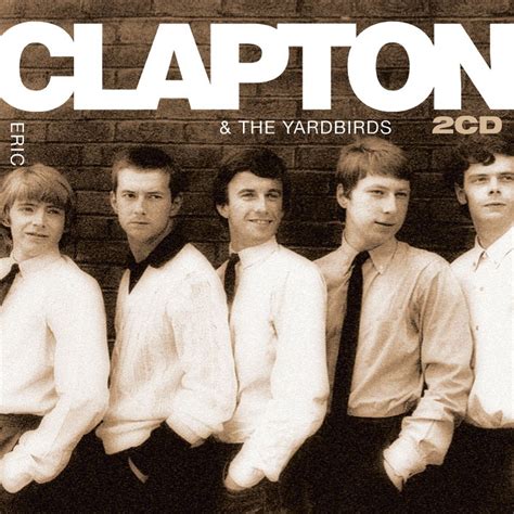 Eric Clapton The Yardbirds Clapton Eric Amazon Es Cds Y Vinilos