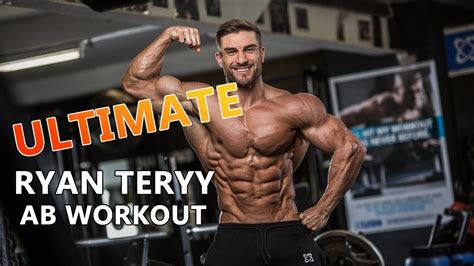 Ultimate Ryan Terry Ab Workout Youtube