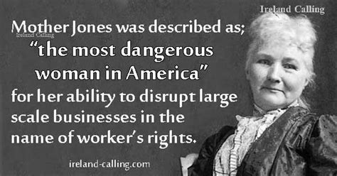 Mother Jones Campaigner For Workers Rights