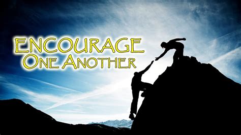 Encourage One Another By Pastor Randy Sampson Youtube