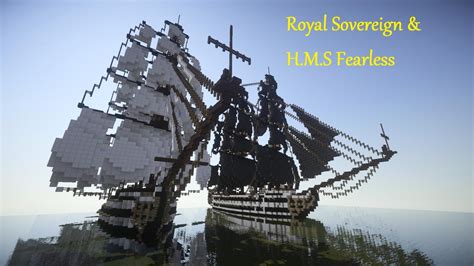 Royal Sovereign H M S Fearless Minecraft Map