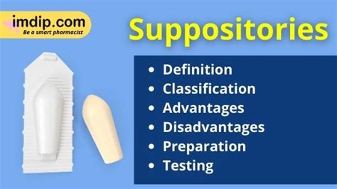 Suppositories Definition Classification Advantage Disadvantage