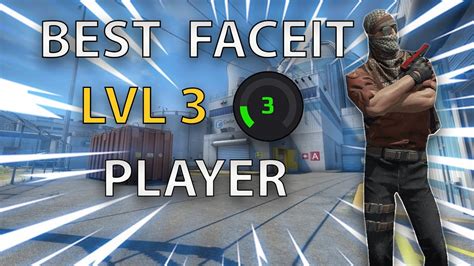 Best Faceit Lvl 3 Player Youtube