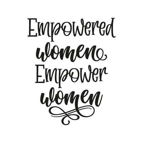 Empowered Women Empower Women Svg Png Eps Pdf Cut Files Etsy