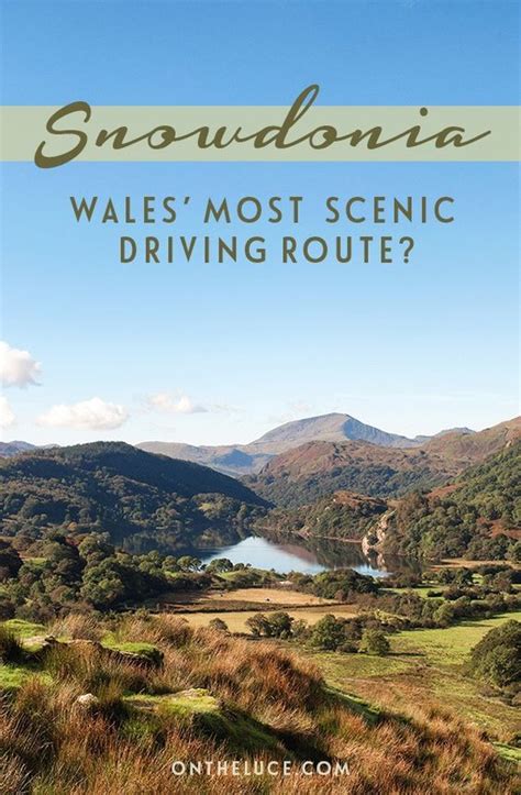 Snowdonia Road Trip Is This Wales Most Scenic Drive Snowdonia