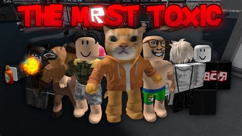 The Most Toxic Player In Roblox Th 1 Youtube