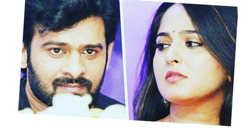 Prabhas And Anushka Love Story😘😘😘😘😘😘😘😘😘 Youtube