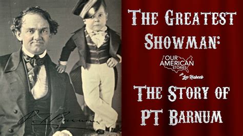 The Greatest Showman The Story Of Pt Barnum