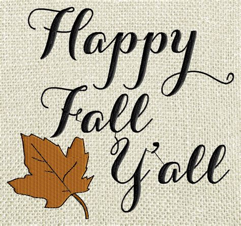 Happy Fall Yall Embroidery Design File Instant
