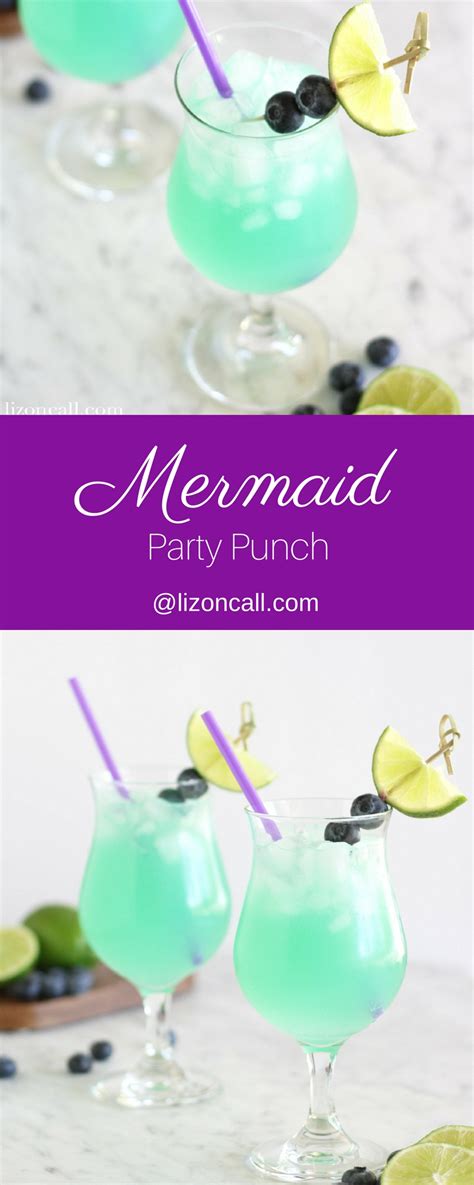 Mermaid Party Punch - Liz on Call