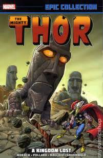 Thor A Kingdom Lost Tpb 2014 Marvel Epic Collection Comic Books