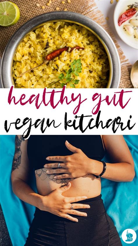 20 vegan soup recipes for a healthy gut. Vegan Kitchari for a Healthy Gut | Best healthy diet ...