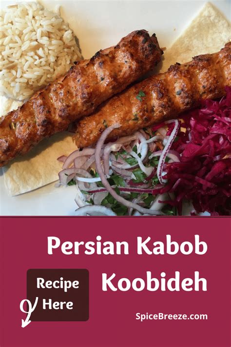 Persian Kabob Koobideh Spicebreeze