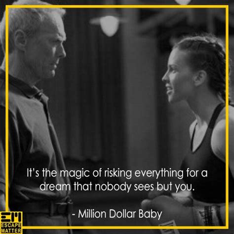 The details of the boxing world and frankie's relationships with maggie and with his too bad million dollar baby takes those great performances and throws some cliched sports metaphors their way. Inspirational Movie Quotes About Business | Movie quotes ...