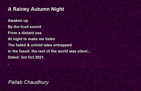 A Rainey Autumn Night A Rainey Autumn Night Poem By Pallab Chaudhury